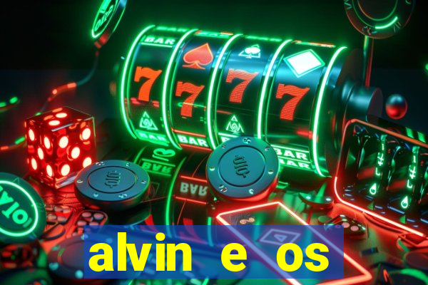 alvin e os esquilos 3 filme completo dublado mega filmes